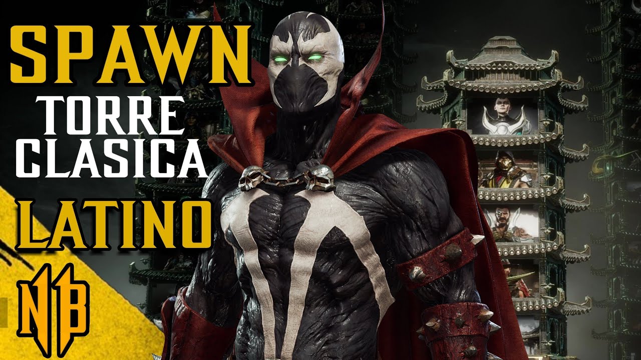 💀 Mortal kombat 11 - Spawn - Torre clasica - Español latino