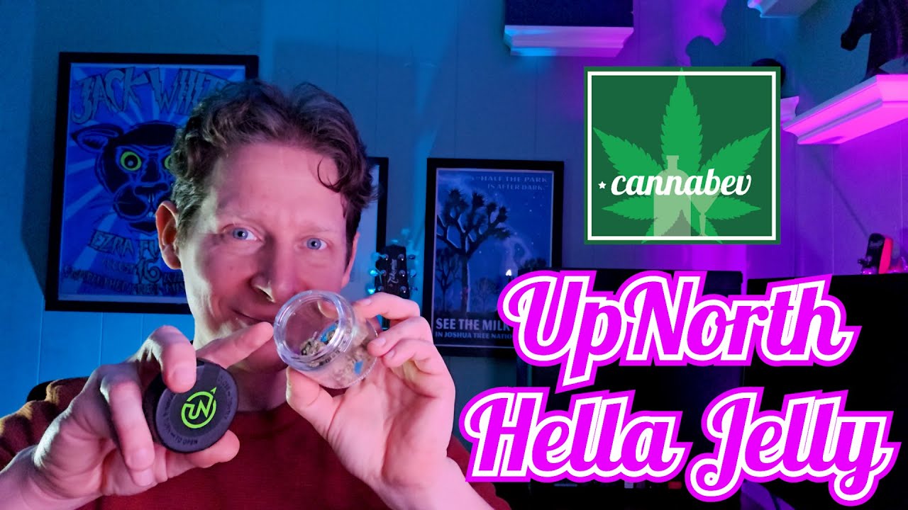 UpNorth Hella Jelly - Illinois Cannabis Review