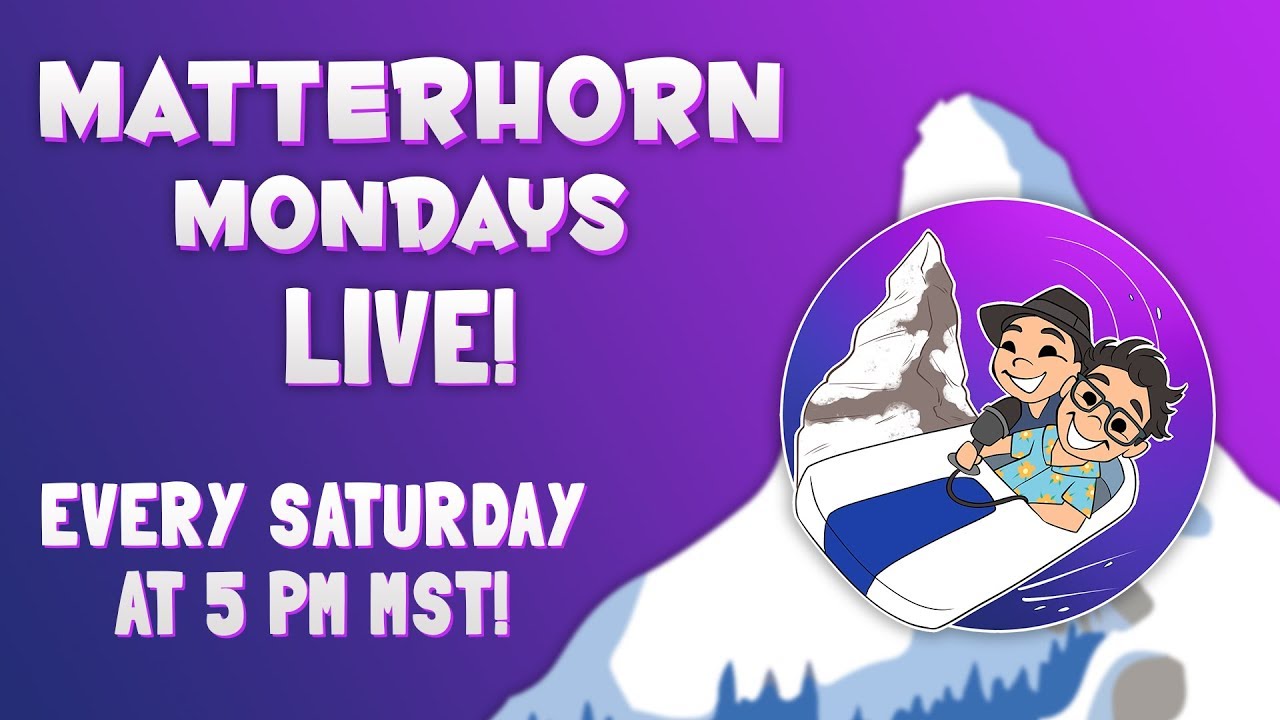 Matterhorn Mondays Ep. 91 LIVE