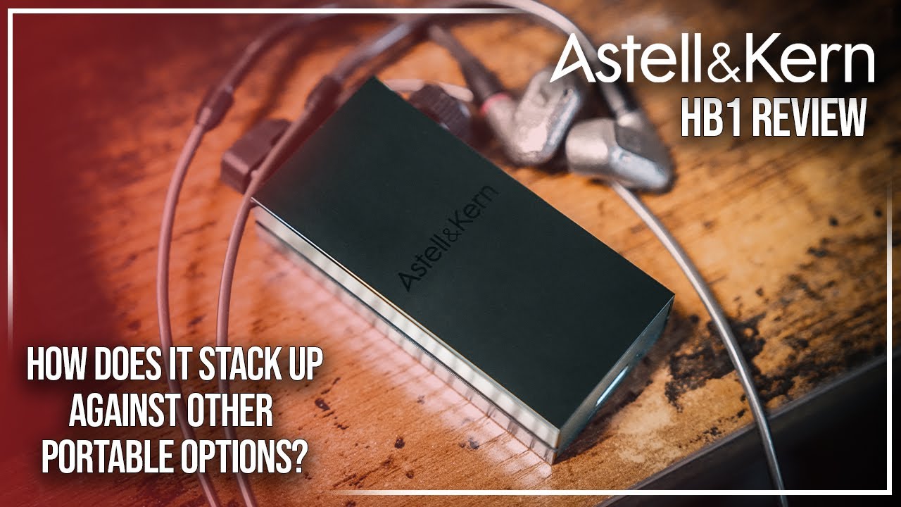 Обзор Astell&Kern AK HB1 | Портативный ЦАП высшего класса