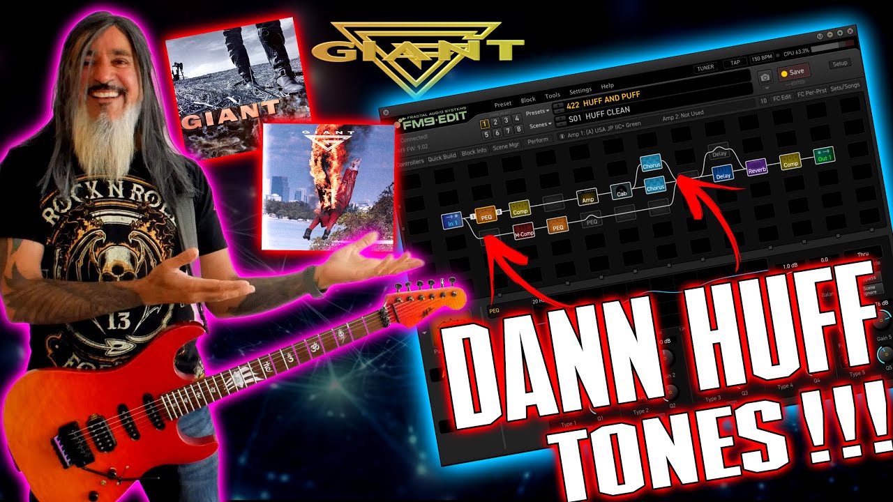 DANN HUFF Guitar Tones On Fractal FM9 Turbo!!! Giant + Session SECRETS...