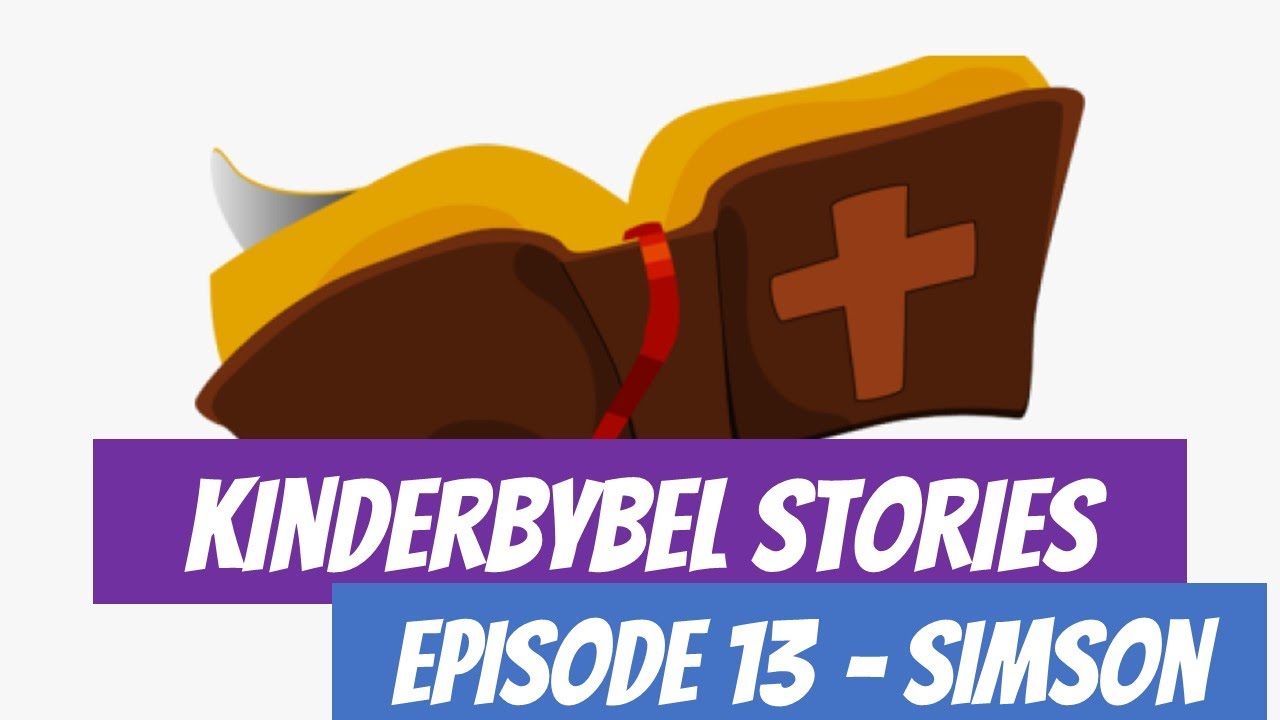 Kinderbybel Stories | Episode 13 | Simson