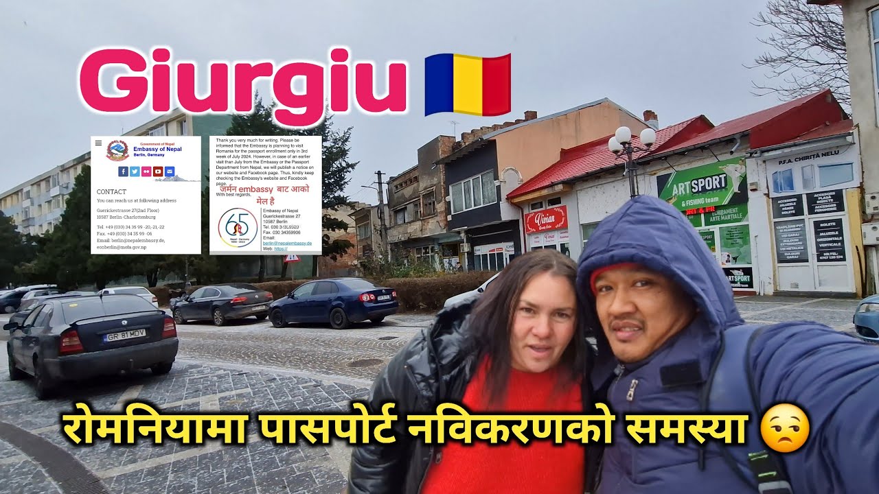 Giurgiu 🇷🇴 || रोमनियामा पासपोर्ट नविकरणको समस्या 😒 || Please अहिले काम change नगर्नु होला 🙏