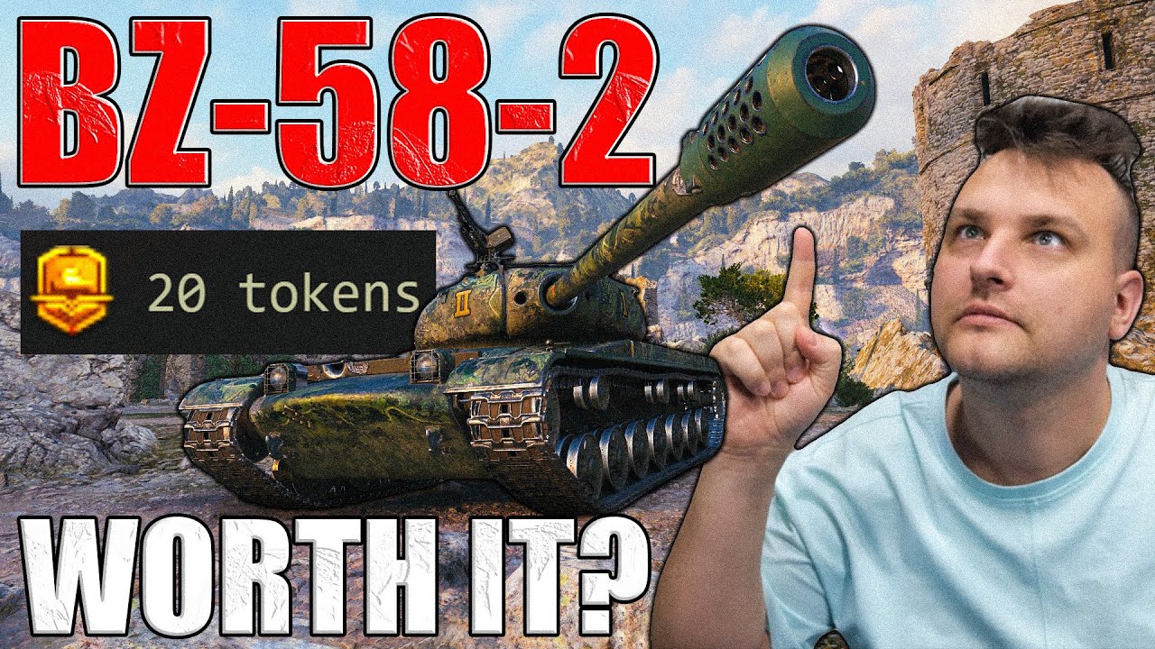 Is the BZ-58-2 Worth 20 Battle Pass Tokens? | World of Tanks