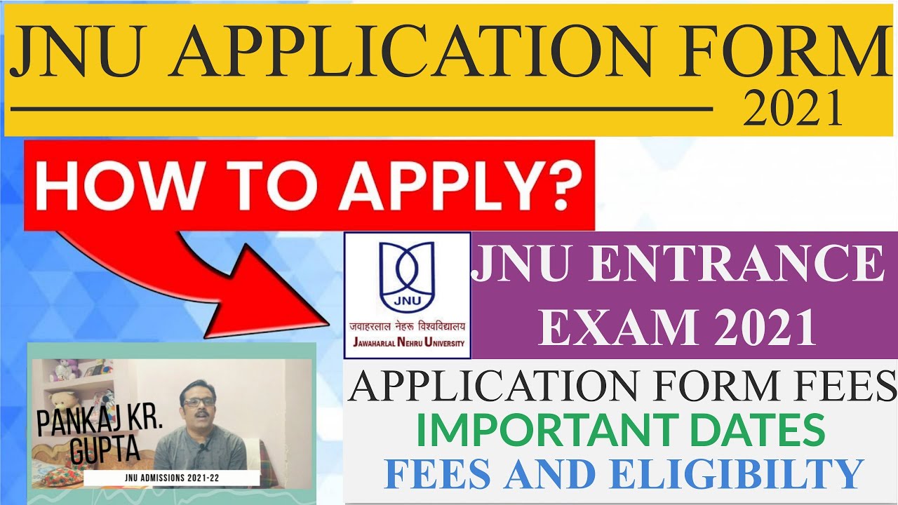 JNU ENTRANCE EXAM 2021 | JNU APPLICATION FORM 2021 | JNU UG/PG ADMISSION 2021 | JNU PHD ADMISSION 21