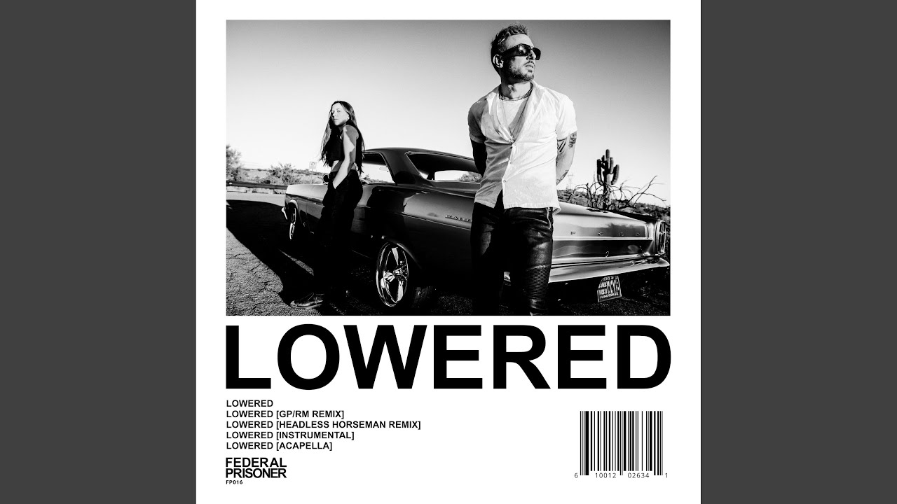 Lowered (GPRM Remix)