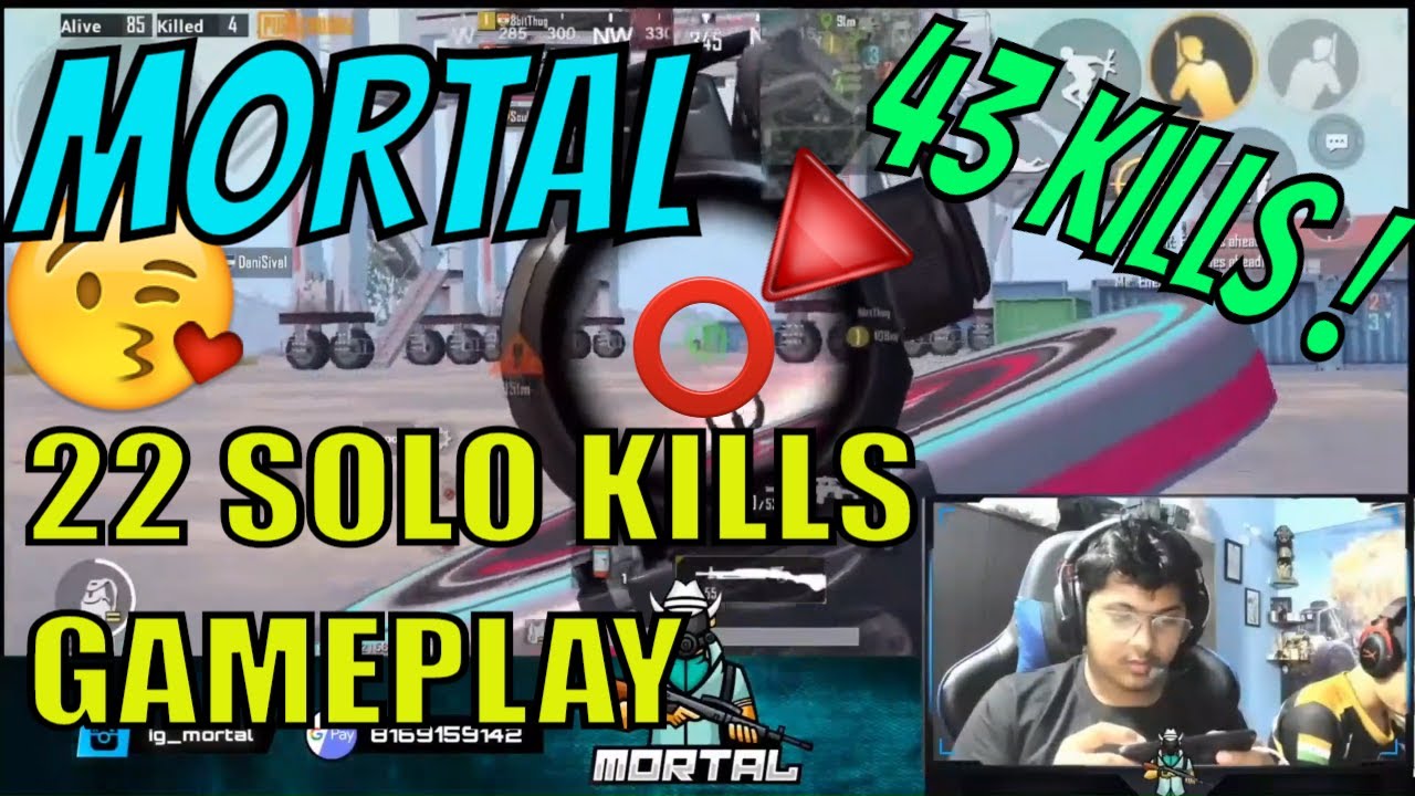 SOUL MORTAL Solo 22 KILLS | 43 Kills DP 28 OP Kills
