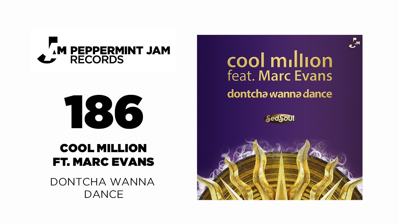 Cool Million feat. Marc Evans - Dontcha Wanna Dance (12
