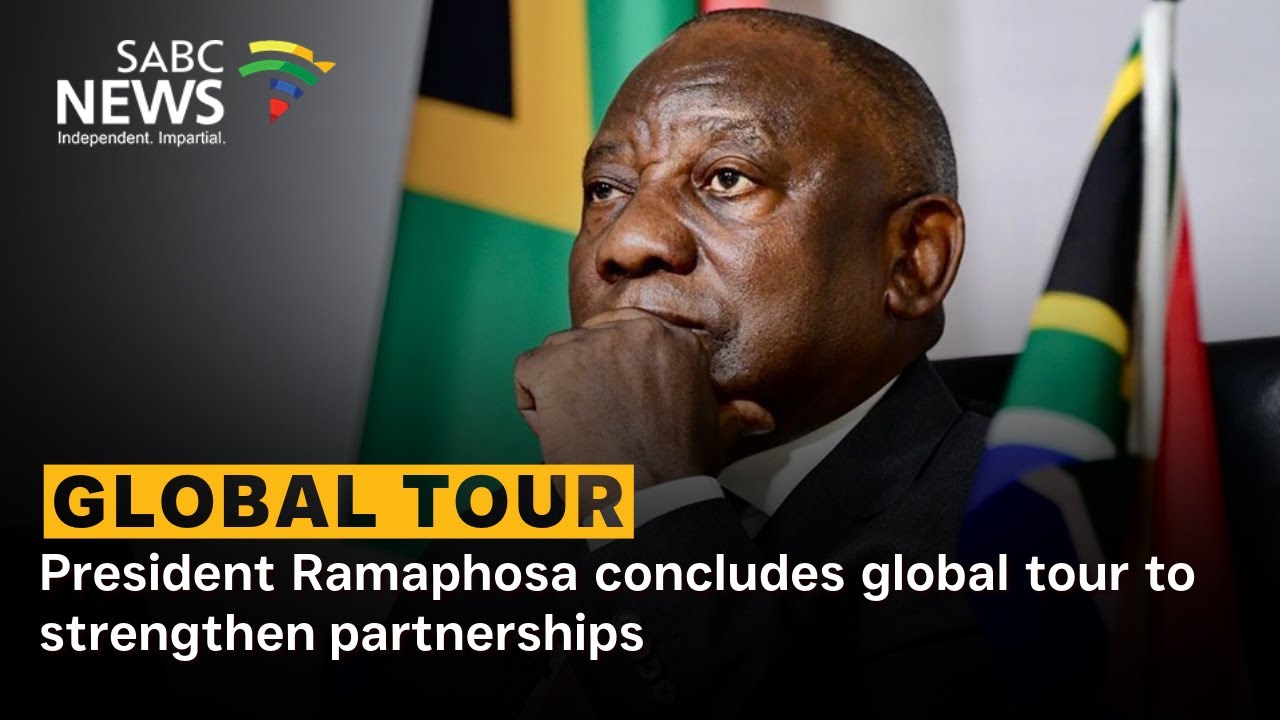 President Ramaphosa concludes global tour to strengthen partnerships