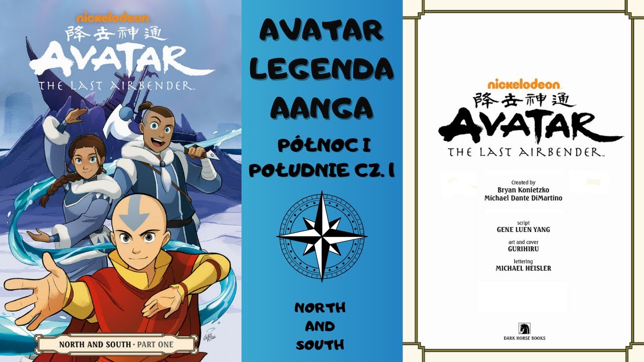 Avatar Legenda Aanga - Północ i Południe cz 1 (komiks z Lektorem PL)
