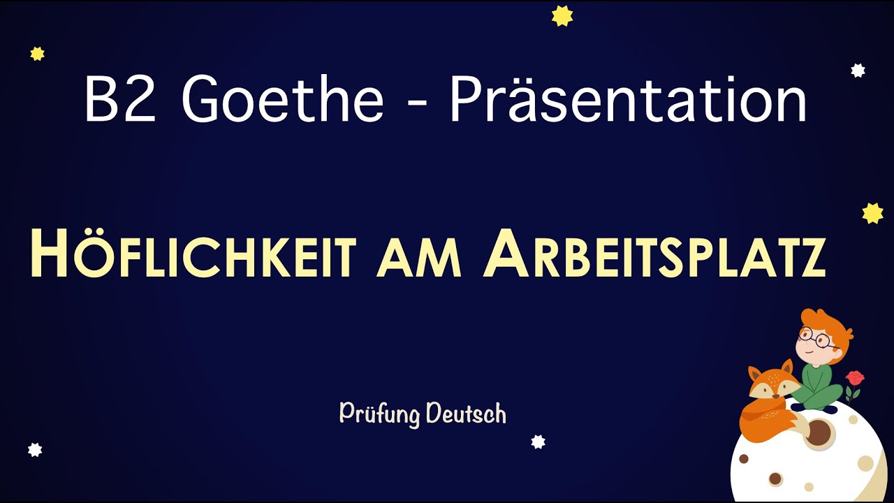 HÖFLICHKEIT am ARBEITSPLATZ  - B2 Präsentation Teil 1 Sprechen Vor Nachteile Vorteile Freiwilligen