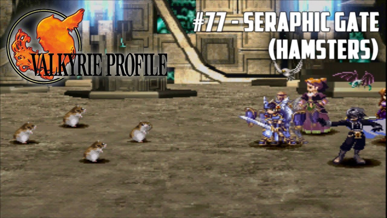Valkyrie Profile #77 - Seraphic Gate (Hamsters)