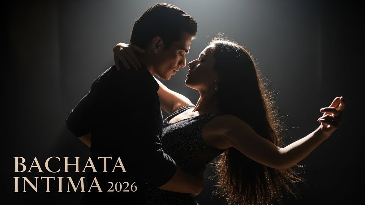Bachata Pensada para Conectar en Pareja 2026 ❤️ Ritmos Suaves