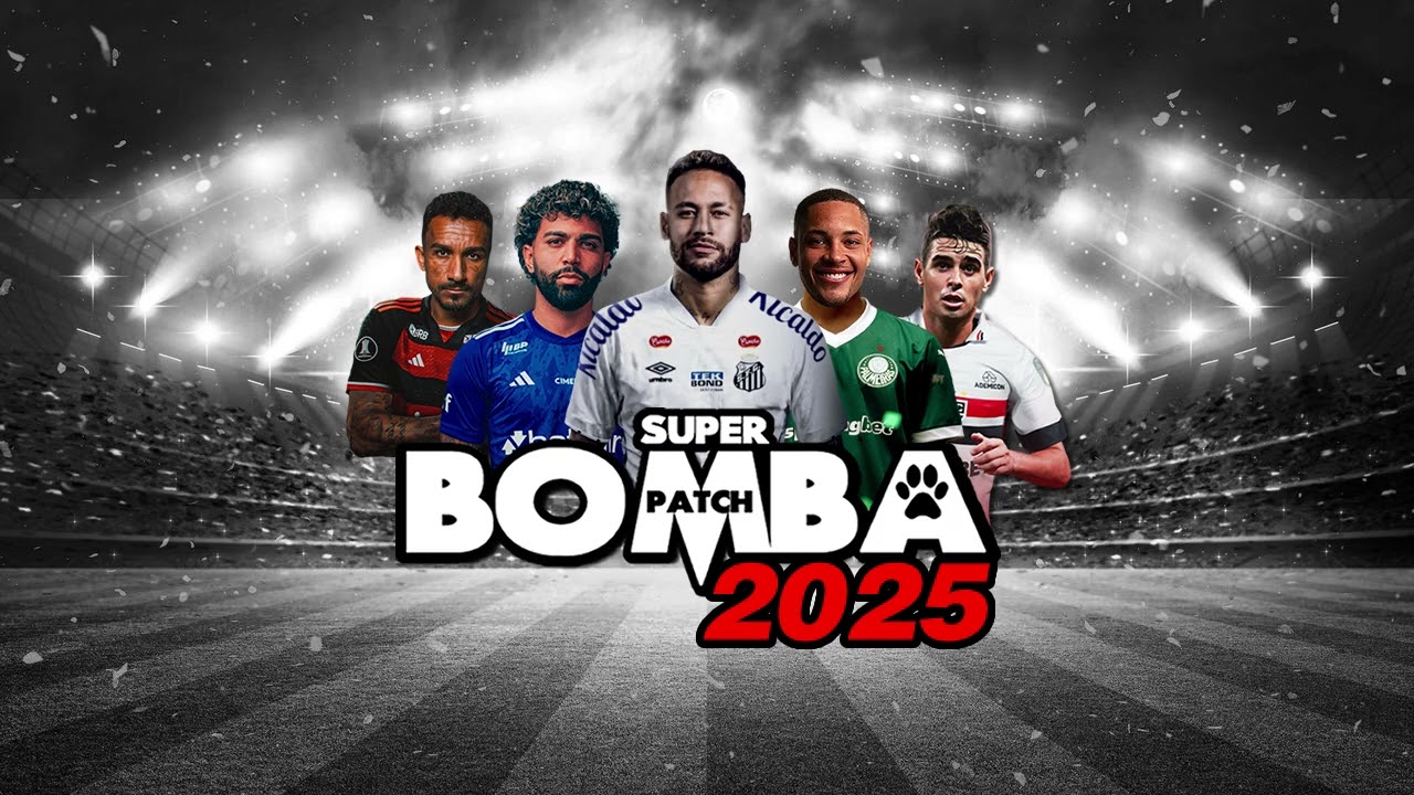 DOWNLOAD BOMBA PATCH 2025 CLIQUE AQUI