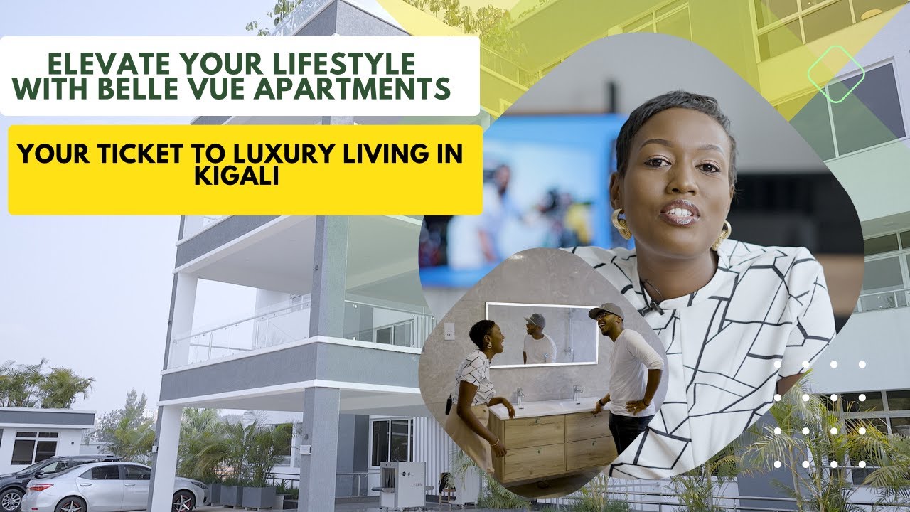Luxury Living In Kigali: Explore Belle Vue Apartments & Elevate Your Lifestyle | Elimo Real Estate