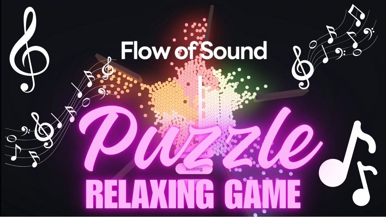 Flow of SOUND a Puzzle Game! COMING SOON! 🎵🎶