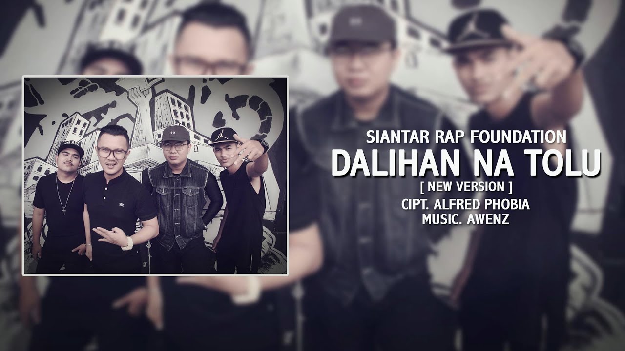 Siantar Rap Foundation | Dalihan Na Tolu | New Version