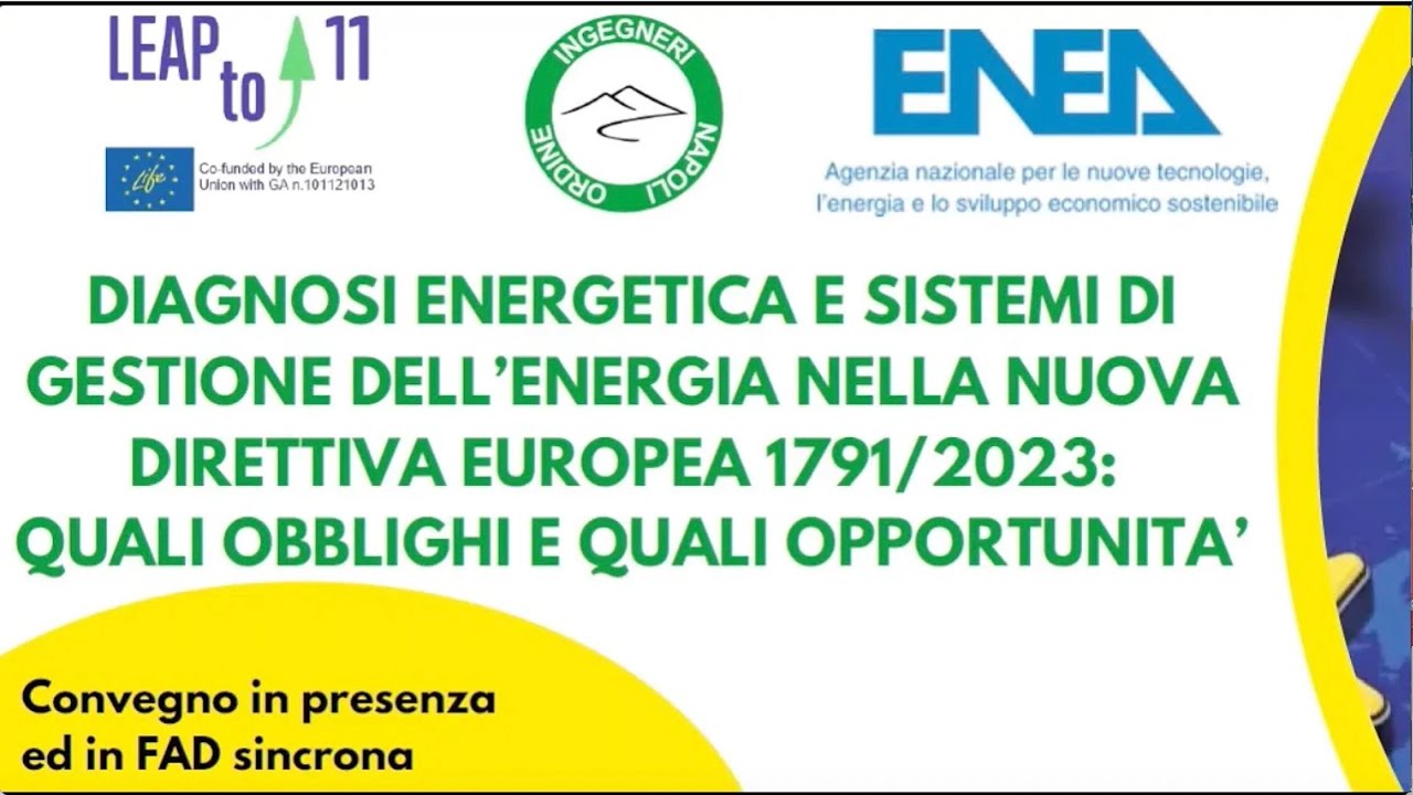 Diagnosi energetica e sistemi gestione dell’energia nella nuova Direttiva UE: convegno del 4.12.25