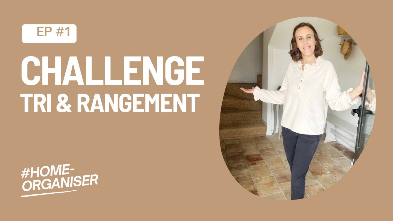 Challenge TRI & DÉSENCOMBREMENT - Partie 1
