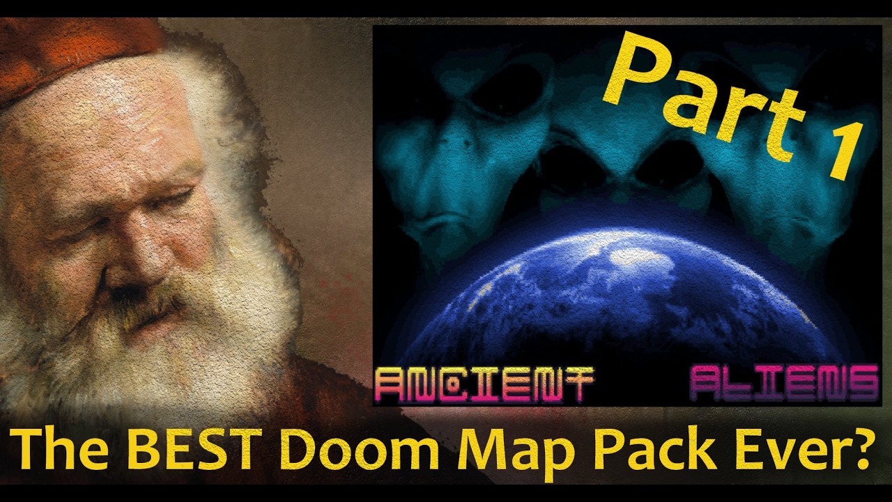 Ancient Aliens Part 1 - A Doom MegaWAD For The (New) Ages
