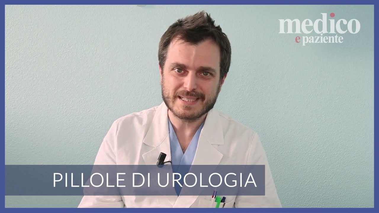Urologia. L'approccio al paziente con ematuria - Video pillole di Medico e Paziente