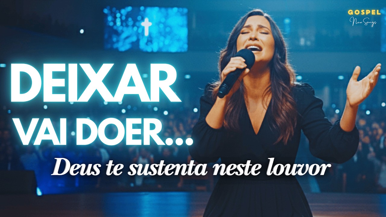 DEIXAR VAI DOER (Deus te sustenta) Louvor Gospel | Música Gospel no estilo de Aline Barros
