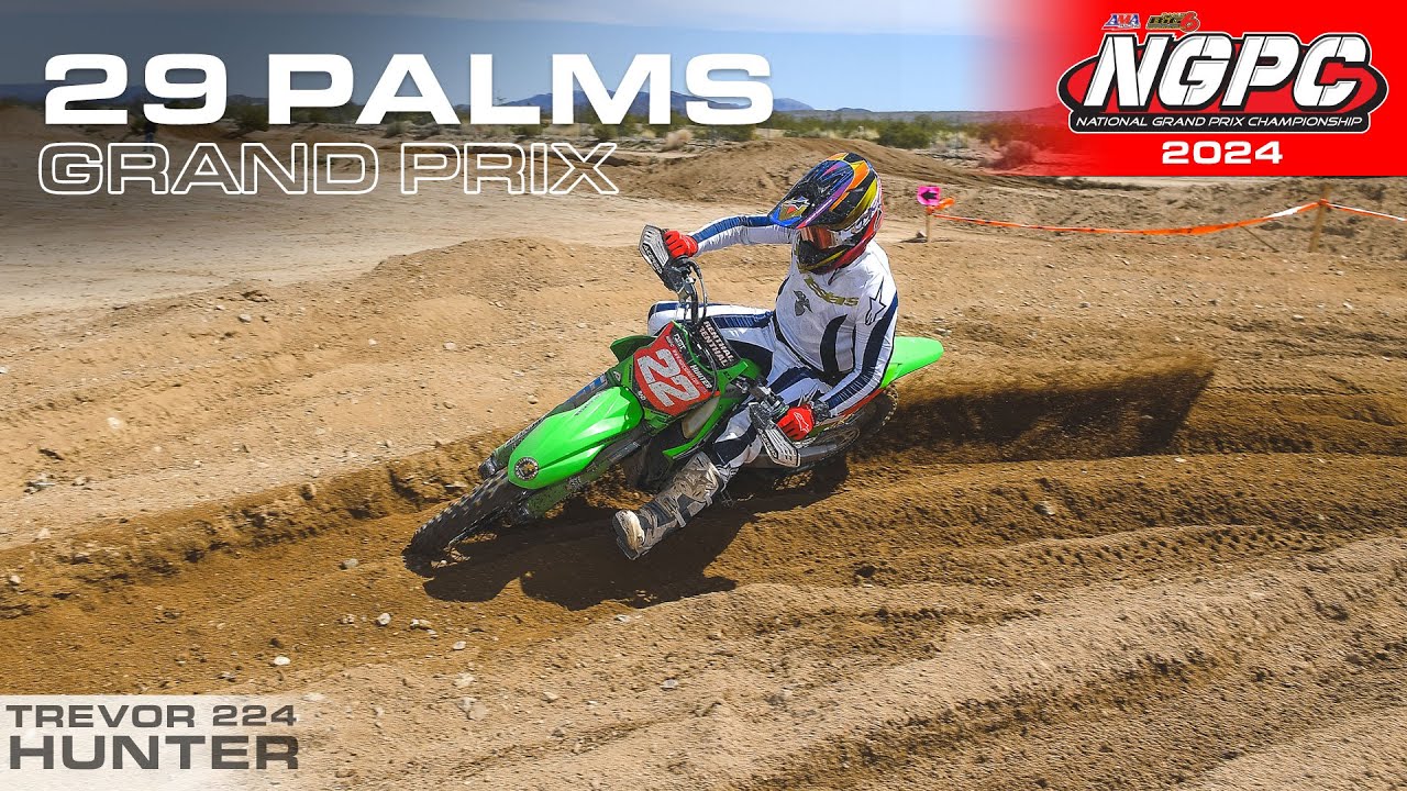 Full Race: 2024 NGPC RD. 4 29 Palms GP Saturday Unclassified // 2024 KX450X  // Trevor Hunter 224