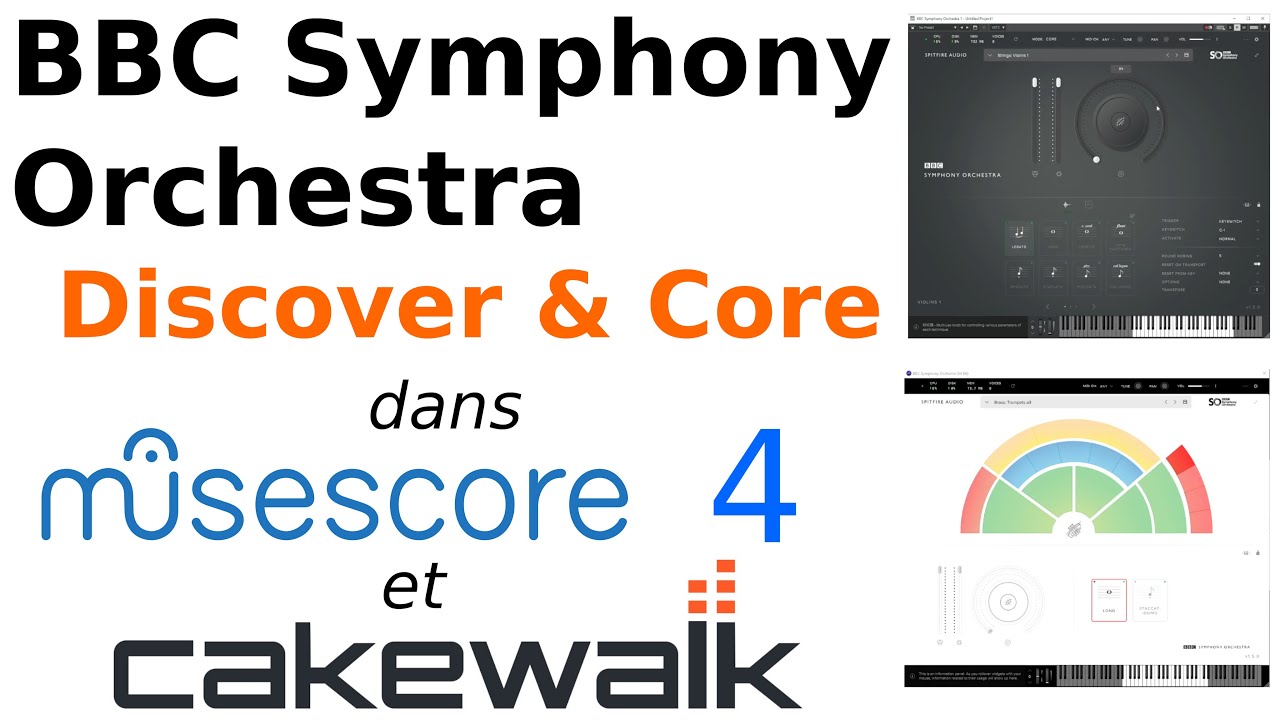 Installer spitfire-audio BBC Symphony Orchestra (Discover & Core) dans CAKEWALK et MUSESCORE 4