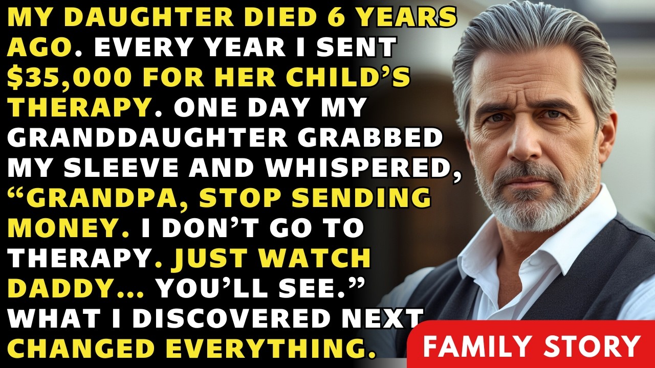 My Daughter Died 6 Years Ago. I Sent $35,000 Every Year—Until My Granddaughter Warned Me…