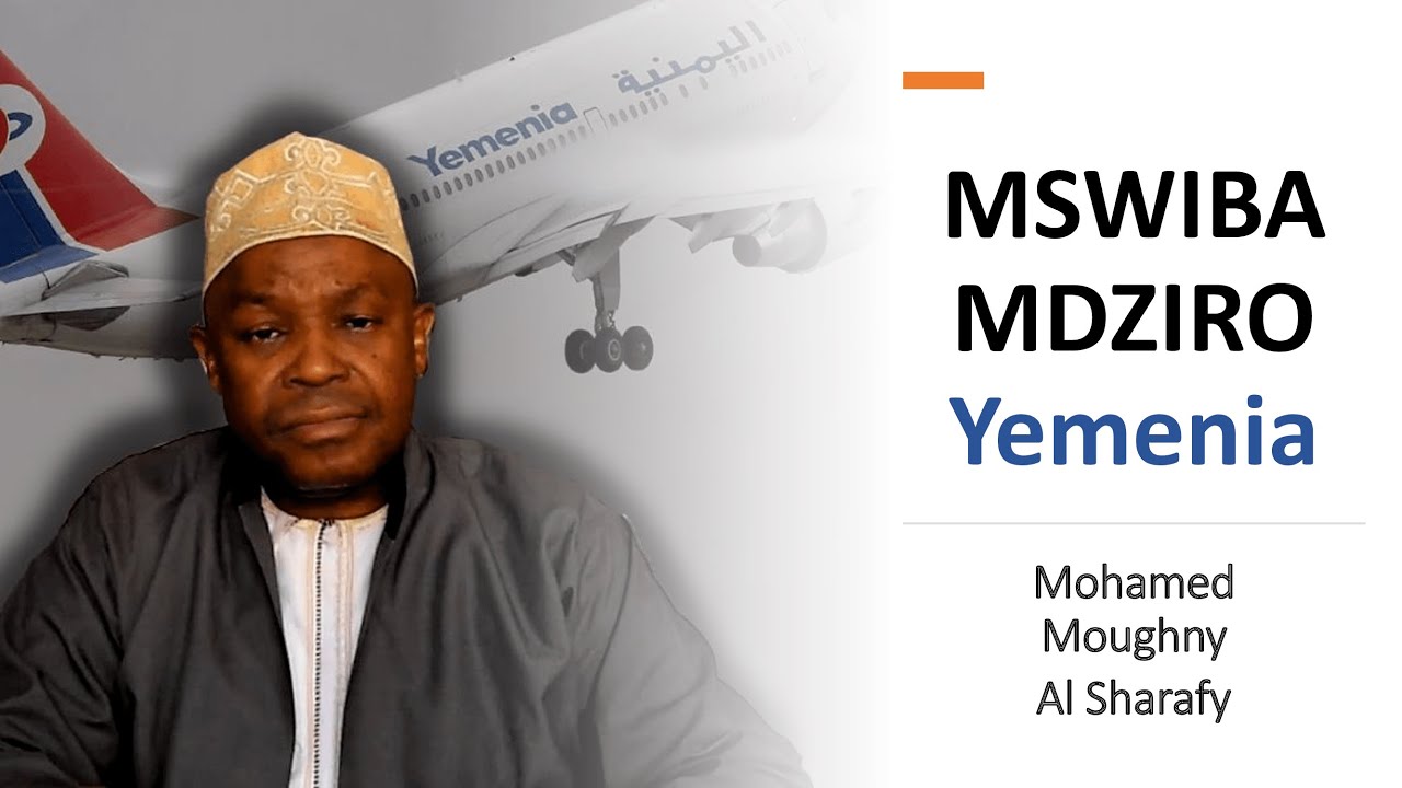 Mohamed Moughny - MSWIBA MDZIRO wahe Yemenia