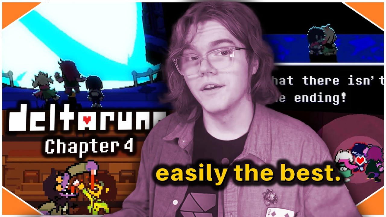 Deltarune Chapter 4 is Easily the Best One.
