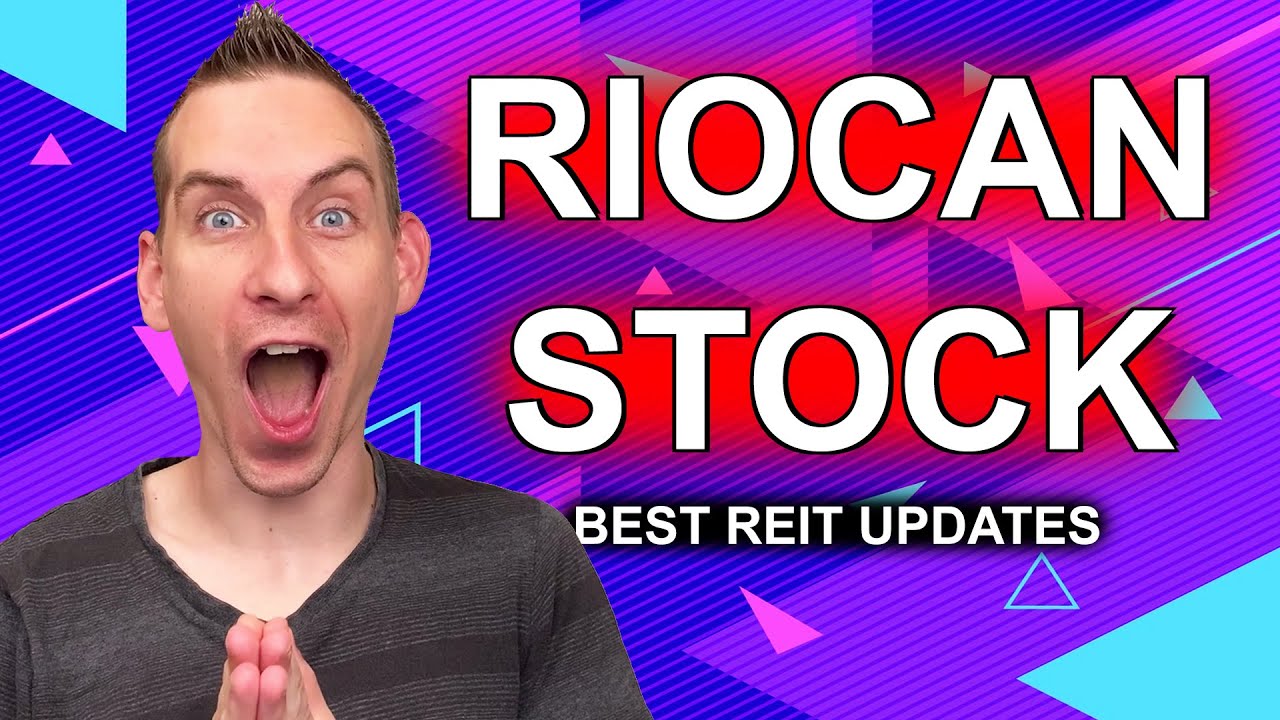 Riocan Stock Updates | Best REIT For Monthly Dividends 2021