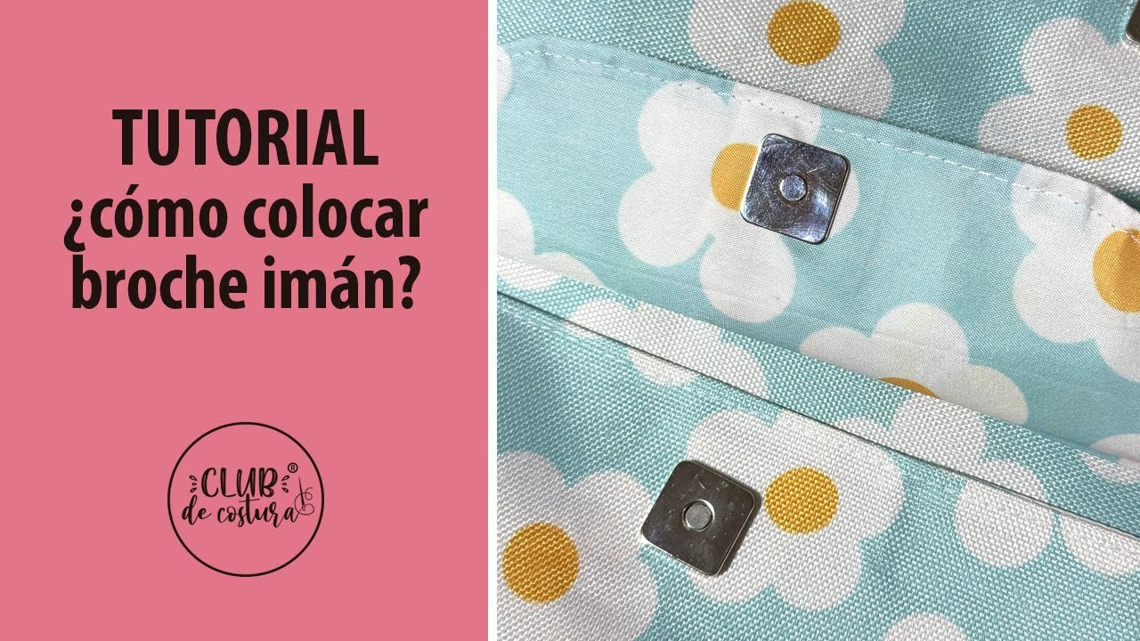 C&oacute;mo colocar broche im&aacute;n