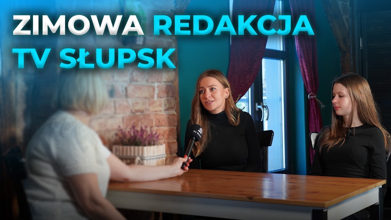 🎬❄️ Smaki, sport, muzyka i serce &ndash; &bdquo;Zimowa Redakcja TV Słupsk