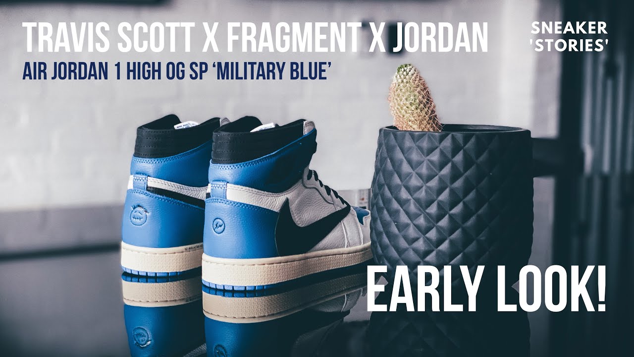 EARLY LOOK! Travis Scott x Fragment x Air Jordan 1 High OG SP ‘Military Blue’