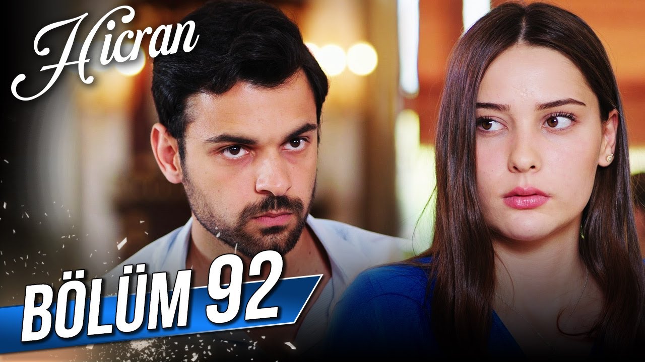 Hicran 92. Bölüm