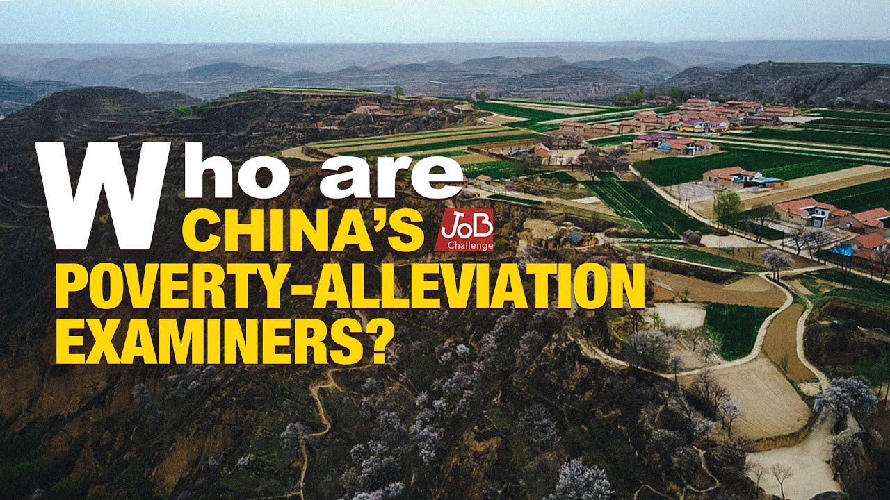 Who are China's poverty-alleviation examiners?