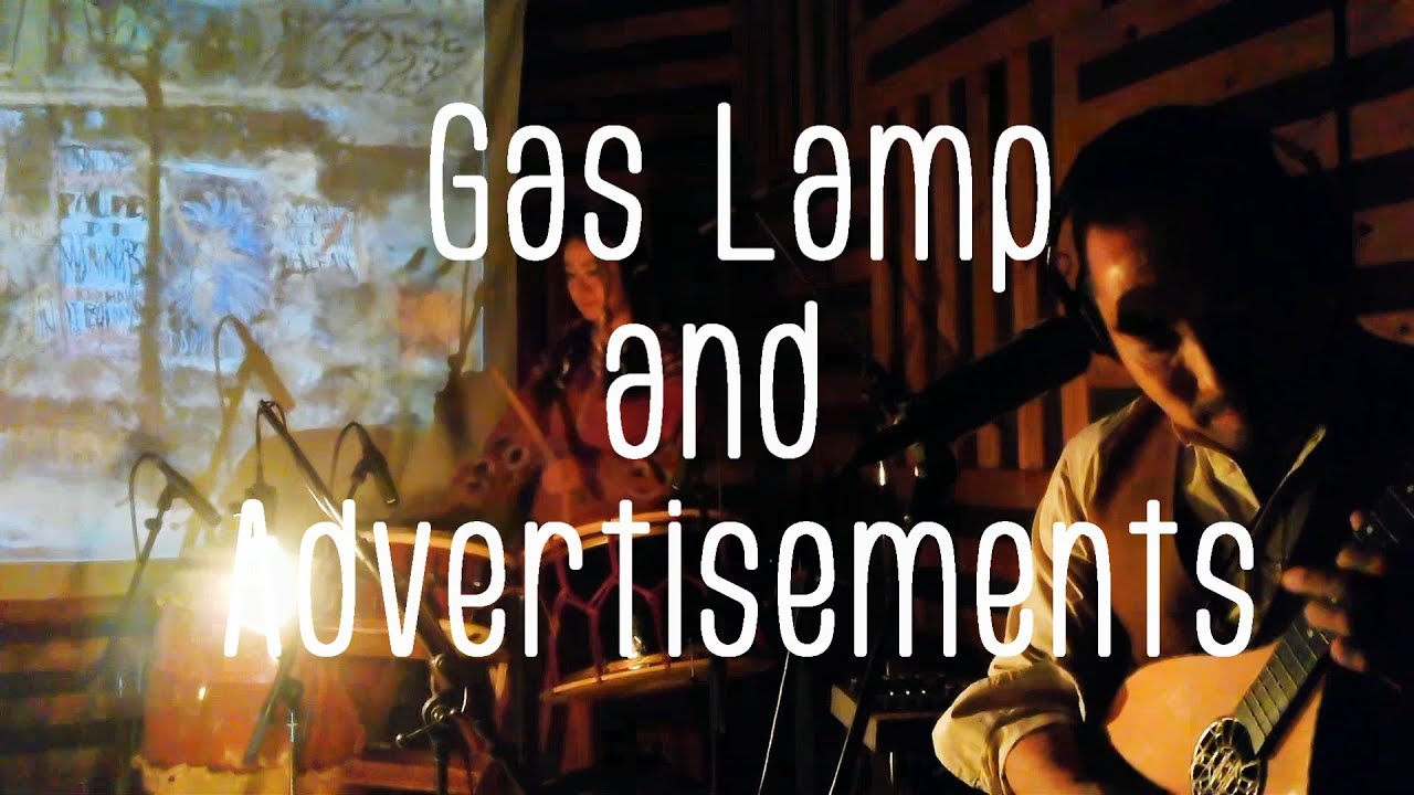 鶴ヶ屋 Tsurugaya - Gas Lamp and Advertisements  (Official Music Video)
