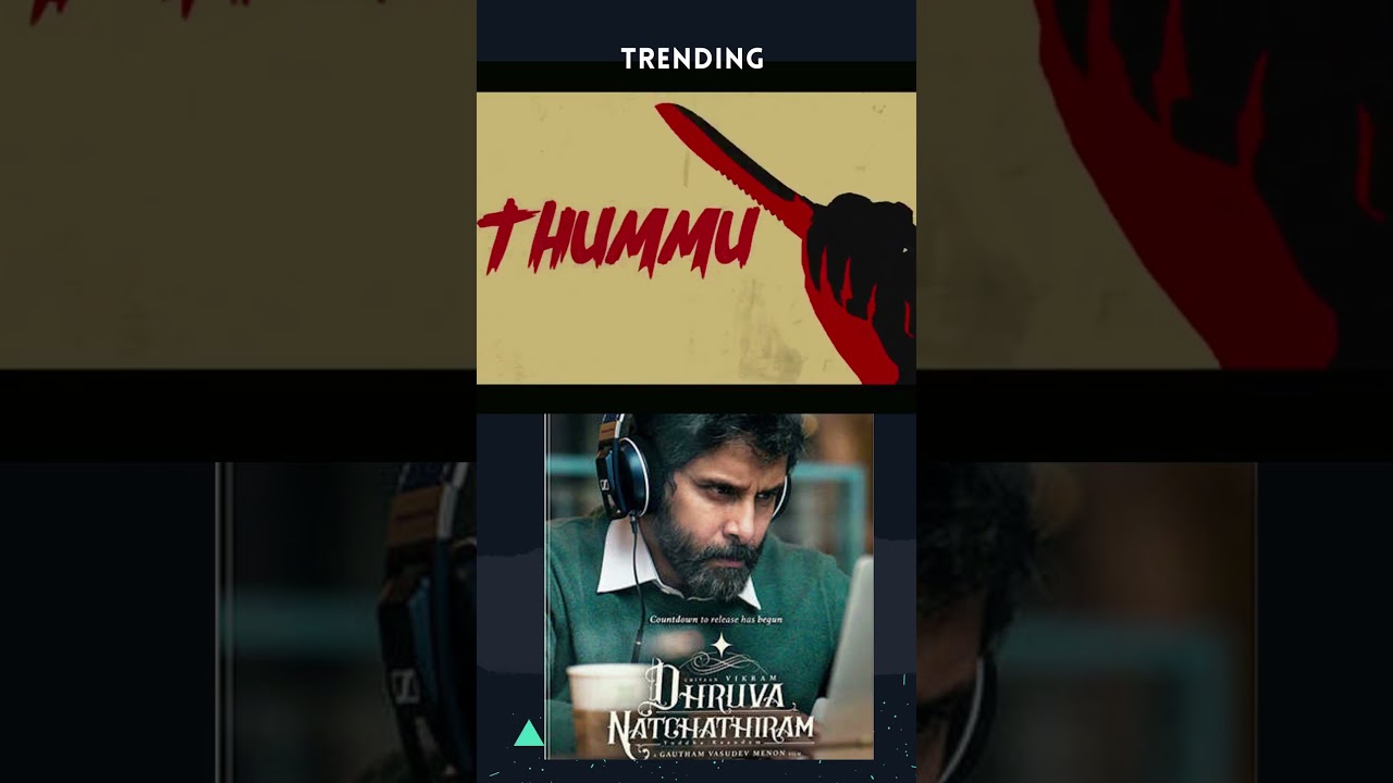 dhuruvanakshthram Vikam Opening Song.mp4 #kollywoodmunch #kollywoodnews #cinemanews