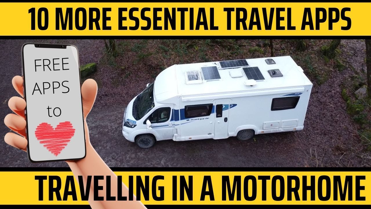 10 more free travel apps to make motorhome travel easier
