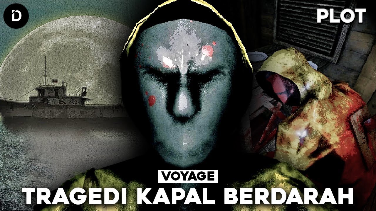 PLOT: Tragedi Berdarah di Kapal Nelayan | Voyage