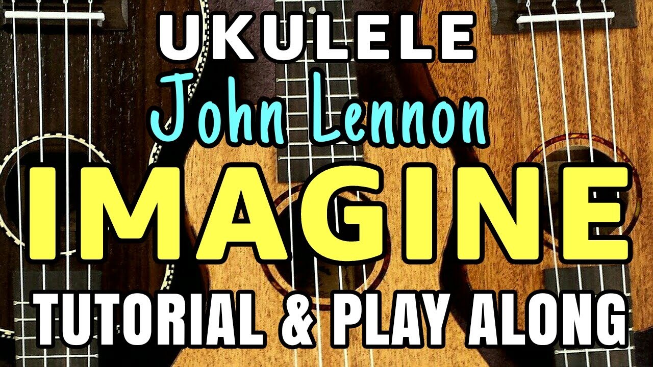 【Imagine】 Easy Fingerstyle Ukulele Tutorial & Play Along (cover) w/ LYRICS & CHORDS