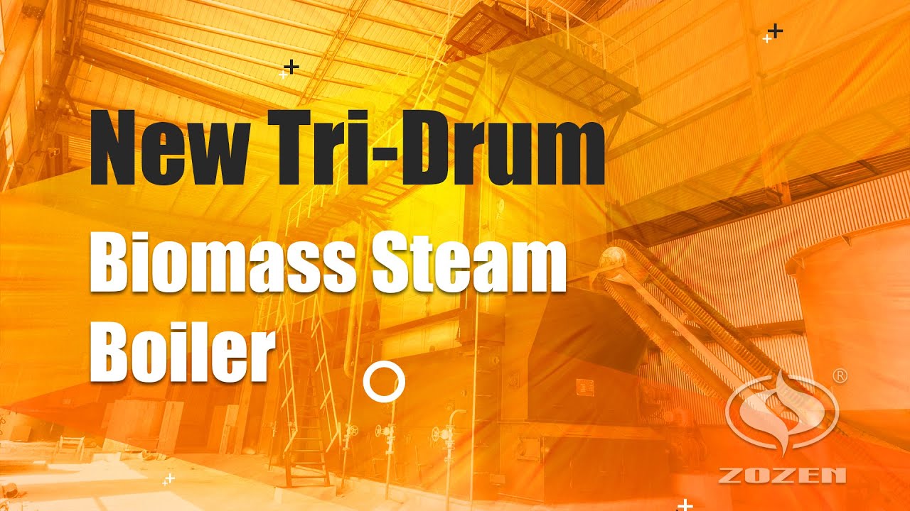 ZOZEN New Tri-Drum Biomass Horizontal Type Steam Boiler