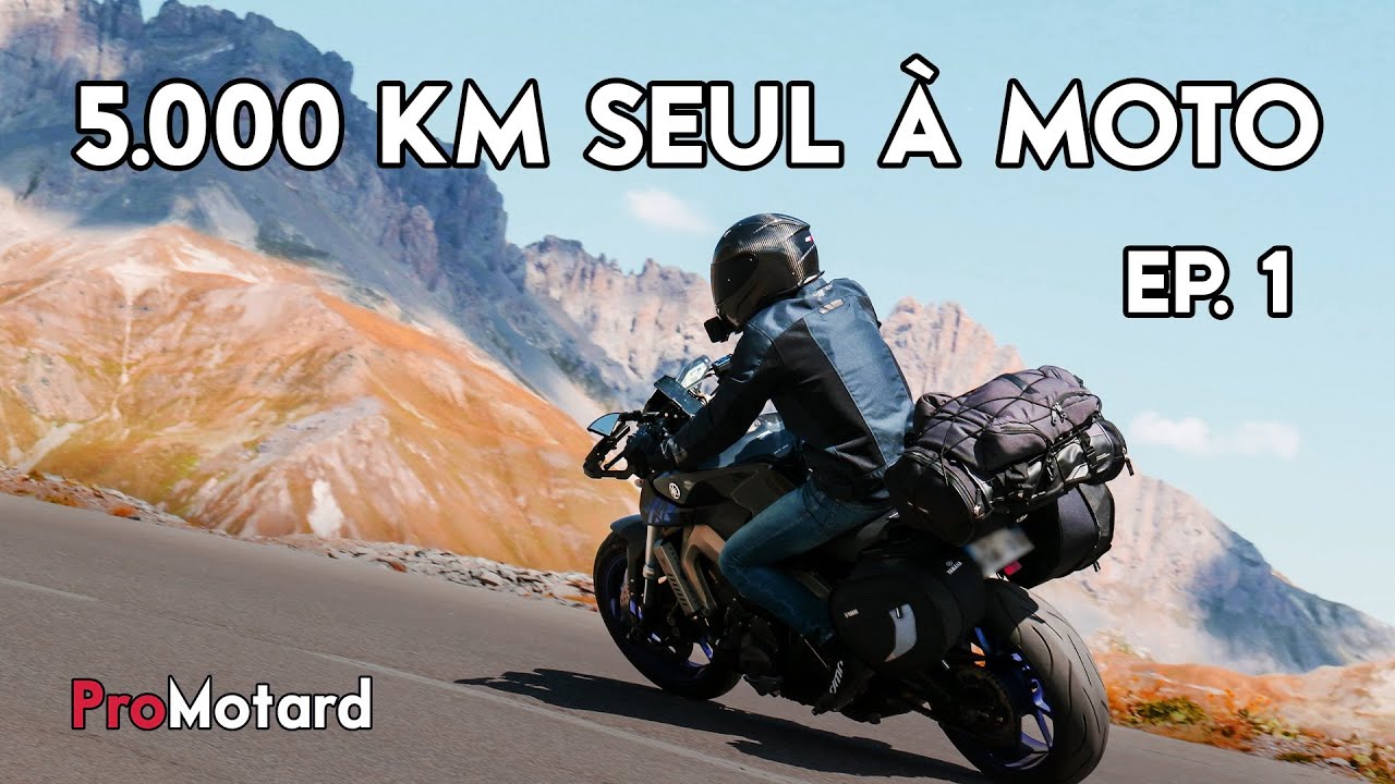 5.000 KM SEUL À MOTO ► EP.1