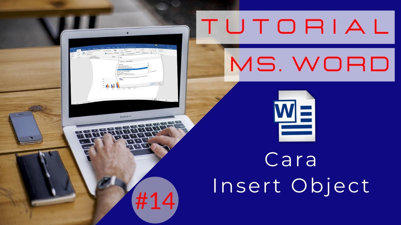 Cara Insert Object di Microsoft Word (Tutorial Word Lengkap #14)