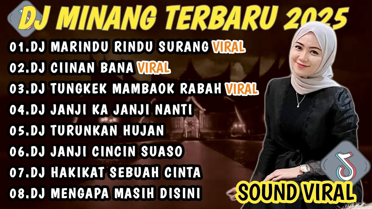 DJ MINANG TERBARU 2025 FULL BASS | VIRAL TIKTOK MARINDU RINDU SURANG | CIINAN BANA