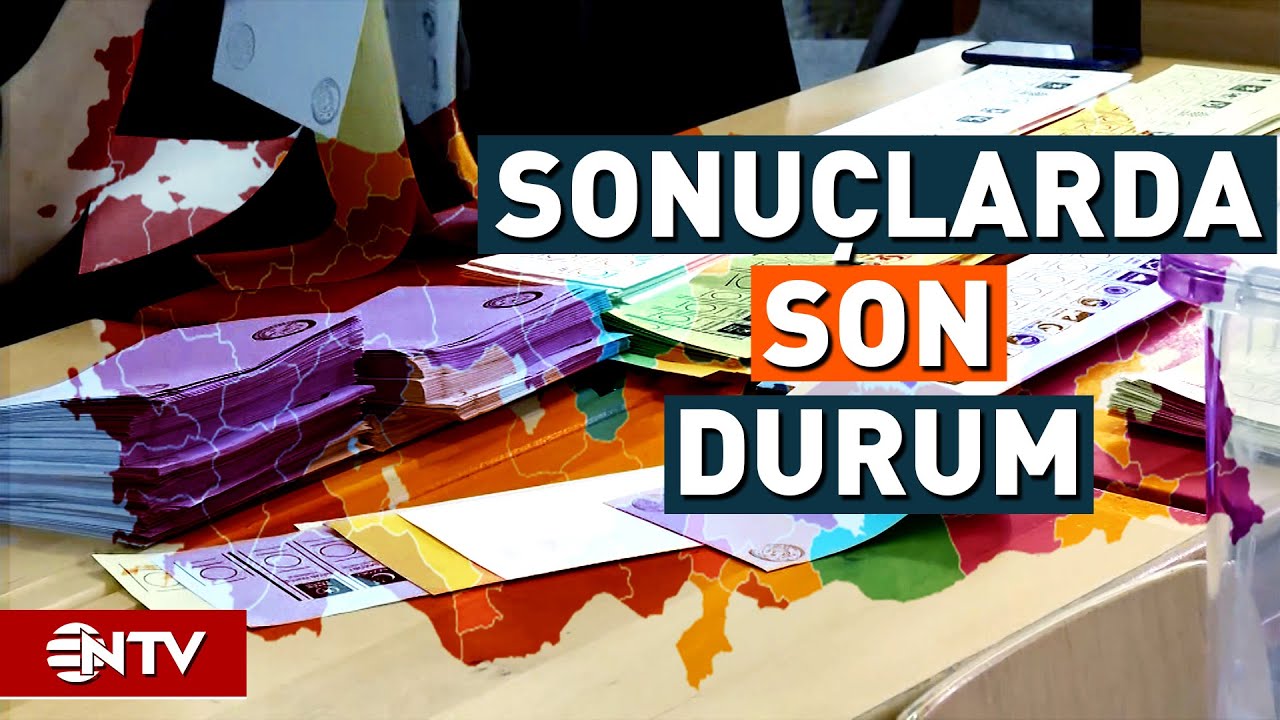T&uuml;rkiye Yerel Y&ouml;neticilerini Se&ccedil;ti! Son Durum Nasıl? | NTV