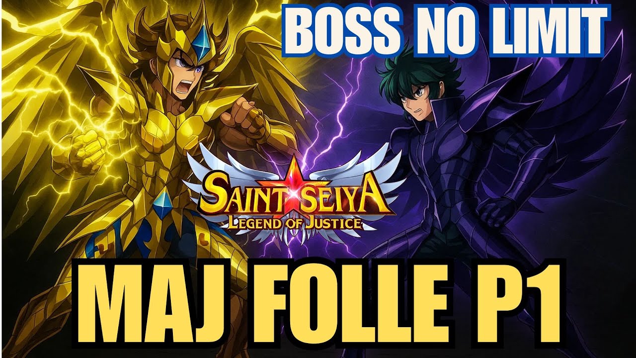 Saint Seiya Legend of justice :  LES BOSS NO LIMIT patch de folie 10 sept - partie 1