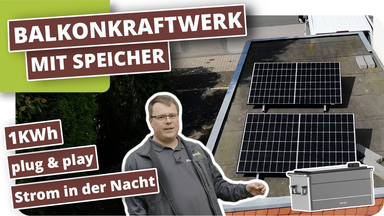 Balkonkraftwerk mit Speicher