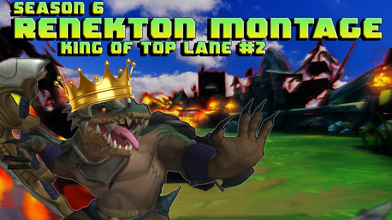 |Season 6| Diamond Renekton Montage #1